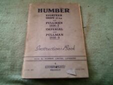 HUMBER 18 SNIPE 27 H.P. AND PULLMAN 1936-7, IMPERIAL AND PULLMAN 1938-9 INS BOOK