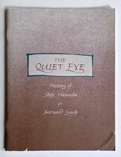 The Quiet Eye - Rare Book on