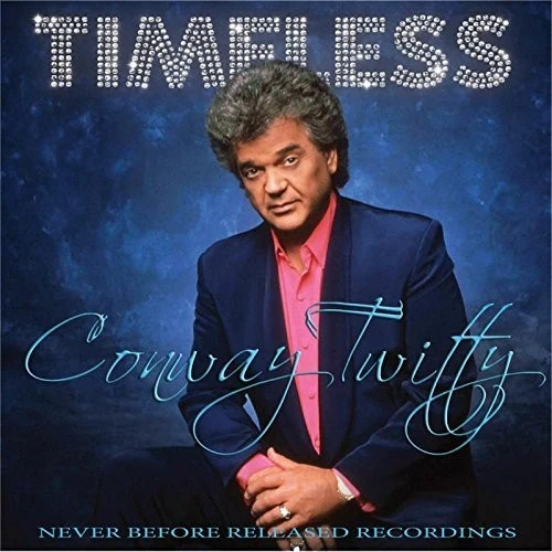 Conway twitty timeless - conway,