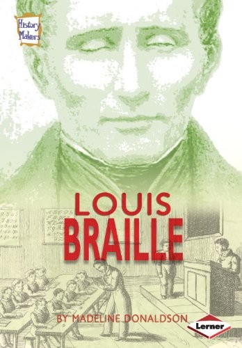 Louis braille history - louis,