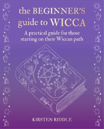 The beginner guide - guide, wicca
