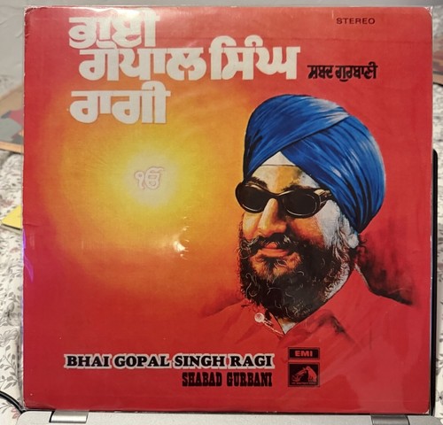 Bhai gopal singh ragi and - bhai,