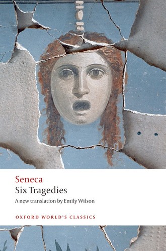Six tragedies oxford - tragedies, (oxford