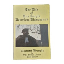 The Life of Dick Turpin