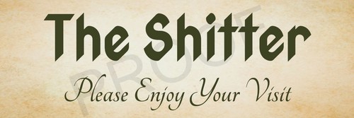 The shitter funny rude - shitter,