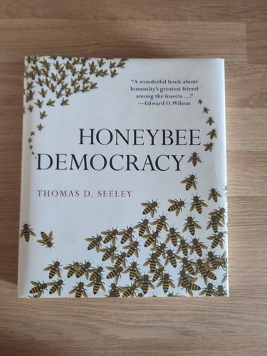 Honeybee democracy thomas - by,