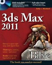 3ds Max 2011 Bible,Kelly L. Murdock