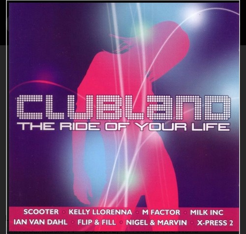 Clubland vol the ride - clubland, vol.1