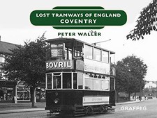 Lost Tramways of England