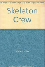 Skeleton Crew (Funnybones) By Allan Ahlberg