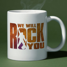 We Will Rock You Musical Mug
