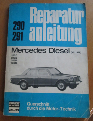 Mercedes 123 diesel - 123, repair