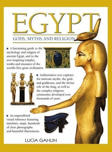 Egypt gods myths religion - egypt:, gods,