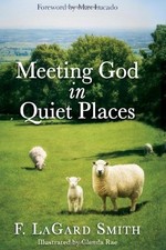 Meeting God in Quiet Places