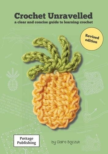 Crochet unravelled clear - unravelled:,