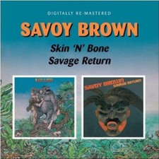 Savoy Brown : Skin 'N'
