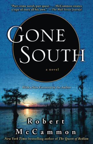 Gone south mccammon new - mccammon,