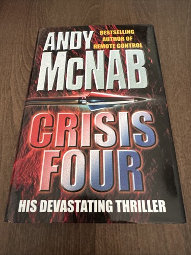 Andy mcnab crisis four - andy,