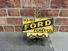 Signs Original Fence Co Advertising Gas Oil Ford Metal Embossed Vintage Antique