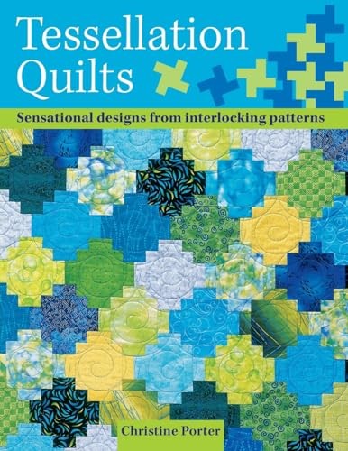 Tessellation quilts - tessellation,