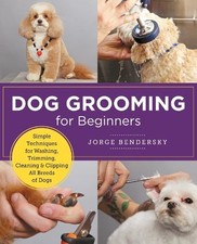 Dog Grooming for Beginners -
