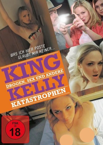 King kelly drogen sex und - king, drogen,