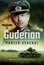 Guderian: Panzer General by Kenneth Macksey (Paperback) New Book