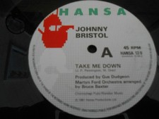 Johnny Bristol - "Take Me Down / Rosebud" - HANSA 12" Single
