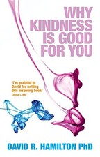 Why Kindness is Good For