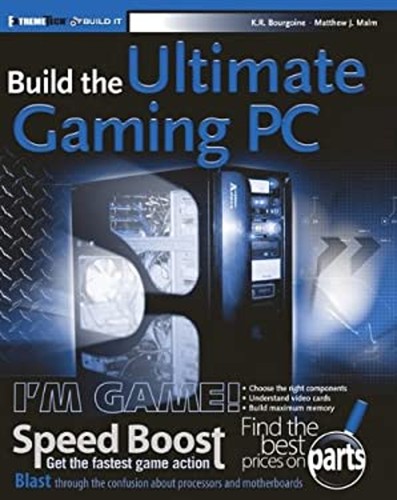 Build the ultimate gaming - the,