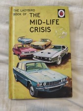 The Ladybird Book of the Mid-Life Crisis (Ladybirds for Grown-Ups), Hazeley, Jas