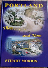 Dorset books - Portland Then