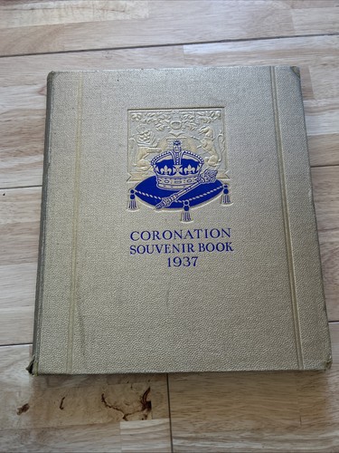Coronation souvenir book 1937 - souvenir,