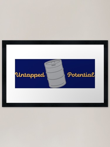 Untapped potential beer keg - potential,