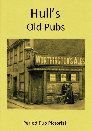 Hull old pubs - hull's, enthusiast