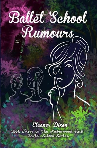 Ballet school rumours - ballet, an
