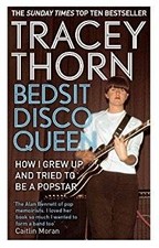 Tracey Thorn | Bedsit Disco Queen | Paperback