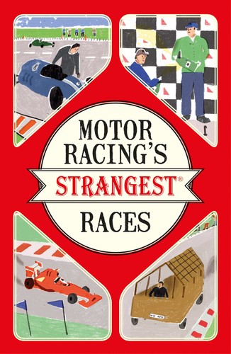 Motor racing strangest - racing's,
