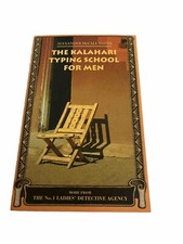 The Kalahari Typing School for Men No. 1 Ladies Detective Agency Signed Paperbck