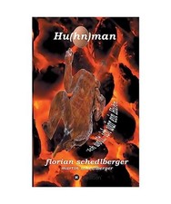 Hu[hn]man: Ich wollt ich wär