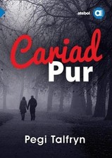 Cyfres Amdani: Cariad Pur By