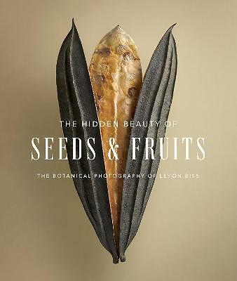 The hidden beauty seeds - of, &