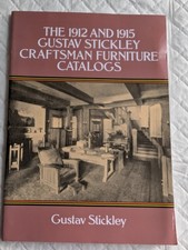 The 1912 and 1915 Gustav Stickley Craftsman Furniture Catalogs. (1991) (B35)