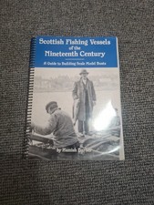 Barber, Hamish SCOTTISH FISHING VESSELS OF THE NINETEENTH CENTURY: A GUIDE TO BU