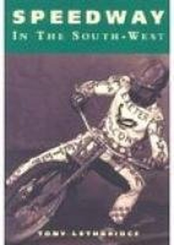 Speedway the south west - south,