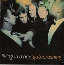 Living In A Box : Gatecrashing CD Value Guaranteed from eBay’s biggest seller!