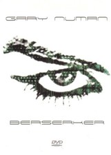 Gary Numan: Berserker Live