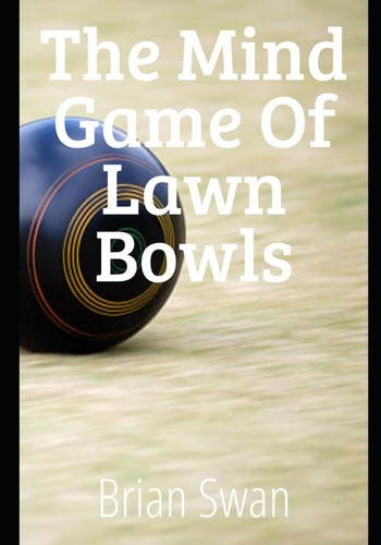 The mind game lawn bowls - game,