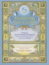 Honoring Our Cycles - Katie