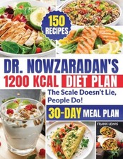 Dr. Nowzaradan's 1200 Kcal